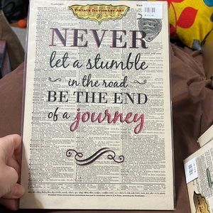 Never Let A Stumble In The Road Be The End Of The Journey - Vintage Dictionary
